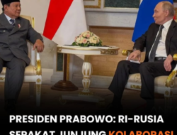 Prabowo dan Putin Tegaskan Kesamaan Pandangan Indonesia–Rusia dalam Diplomasi Global: Kolaborasi dan Perdamaian sebagai Fondasi