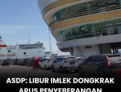 ASDP Catat Peningkatan Arus Penyeberangan Jawa–Sumatera dan Jawa–Bali Selama Libur Imlek 2026